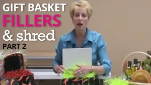 Gift basket fillers & shred - part 2